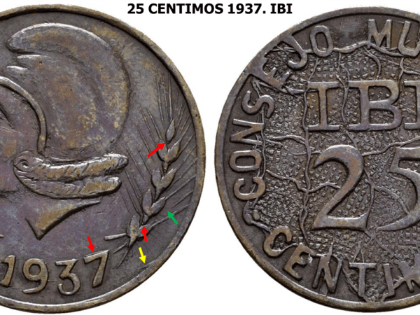 25 CENTIMOS 1937. IBI. EMISION LOCAL – GUERRA CIVIL ESPAÑOLA. EL ANVERSO. Parte&nbsp;1.